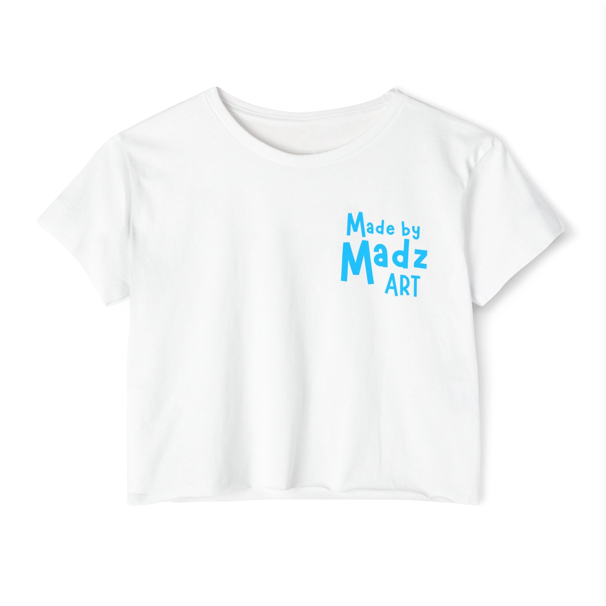 Made by Madz Art Tee- Cropped