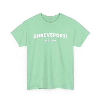 Shreveport! Tee