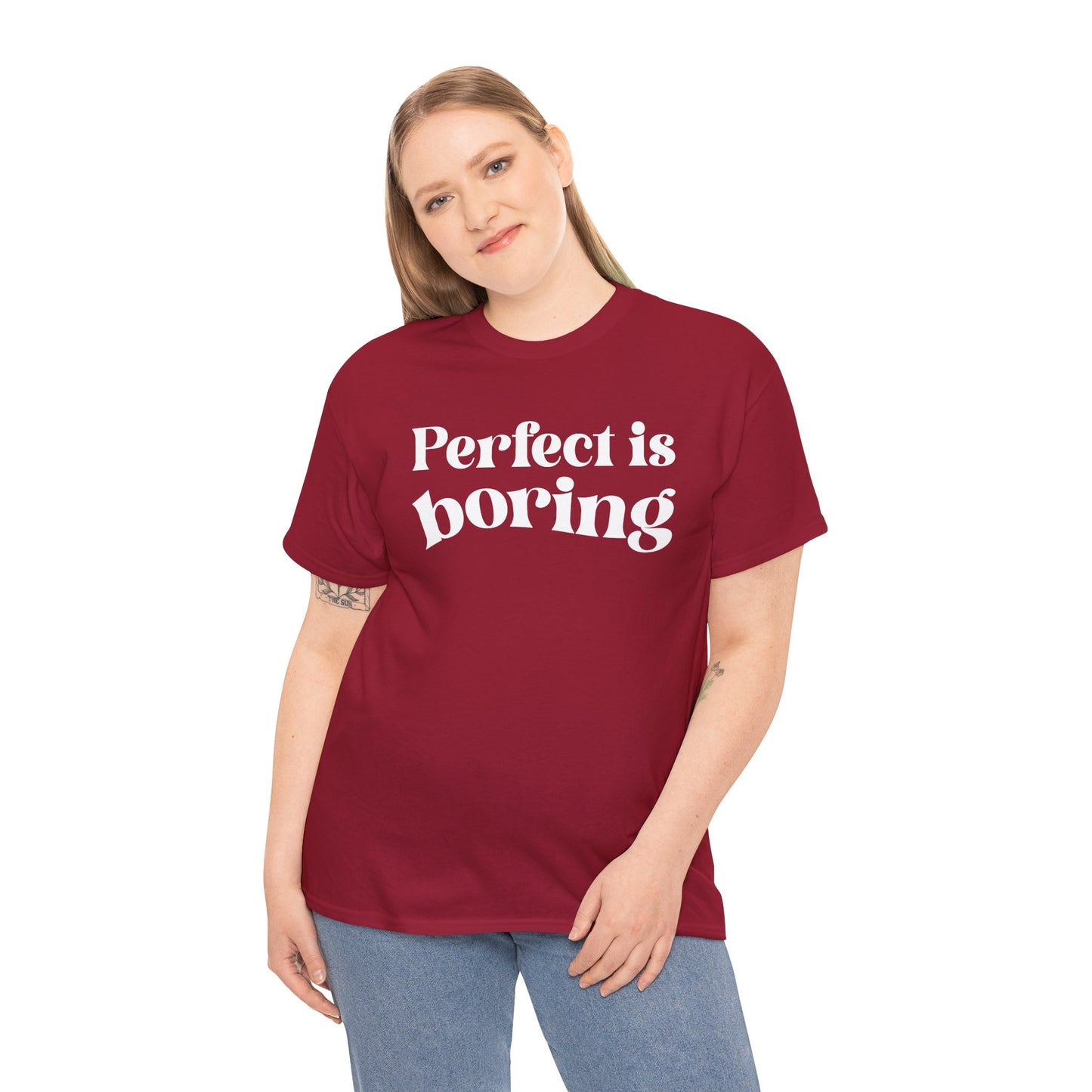 Perfect is Boring Tee