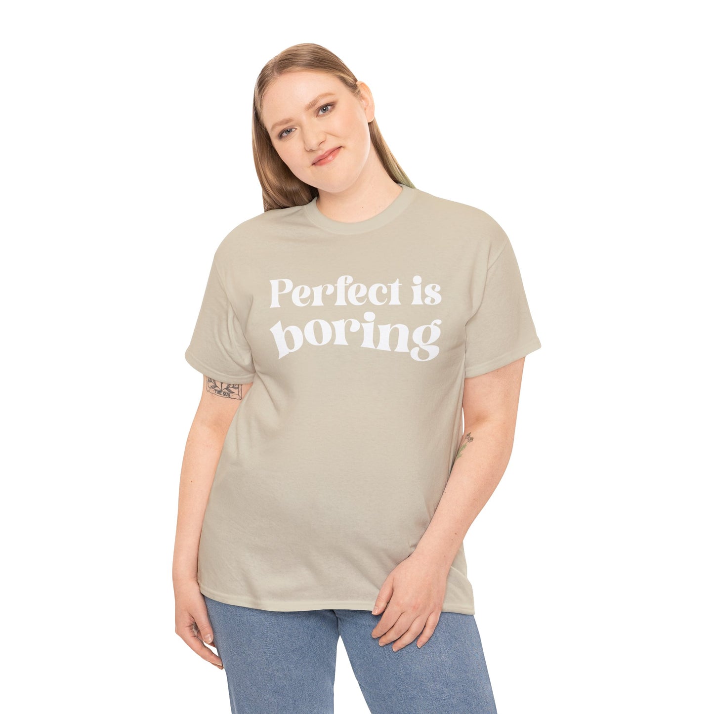 Perfect is Boring Tee