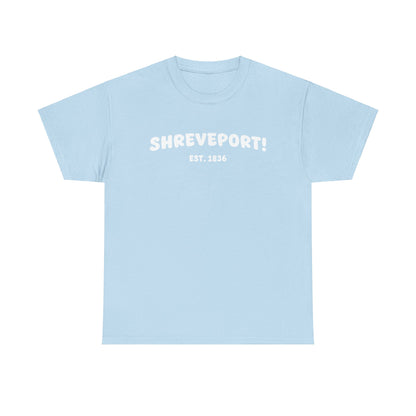 Shreveport! Tee