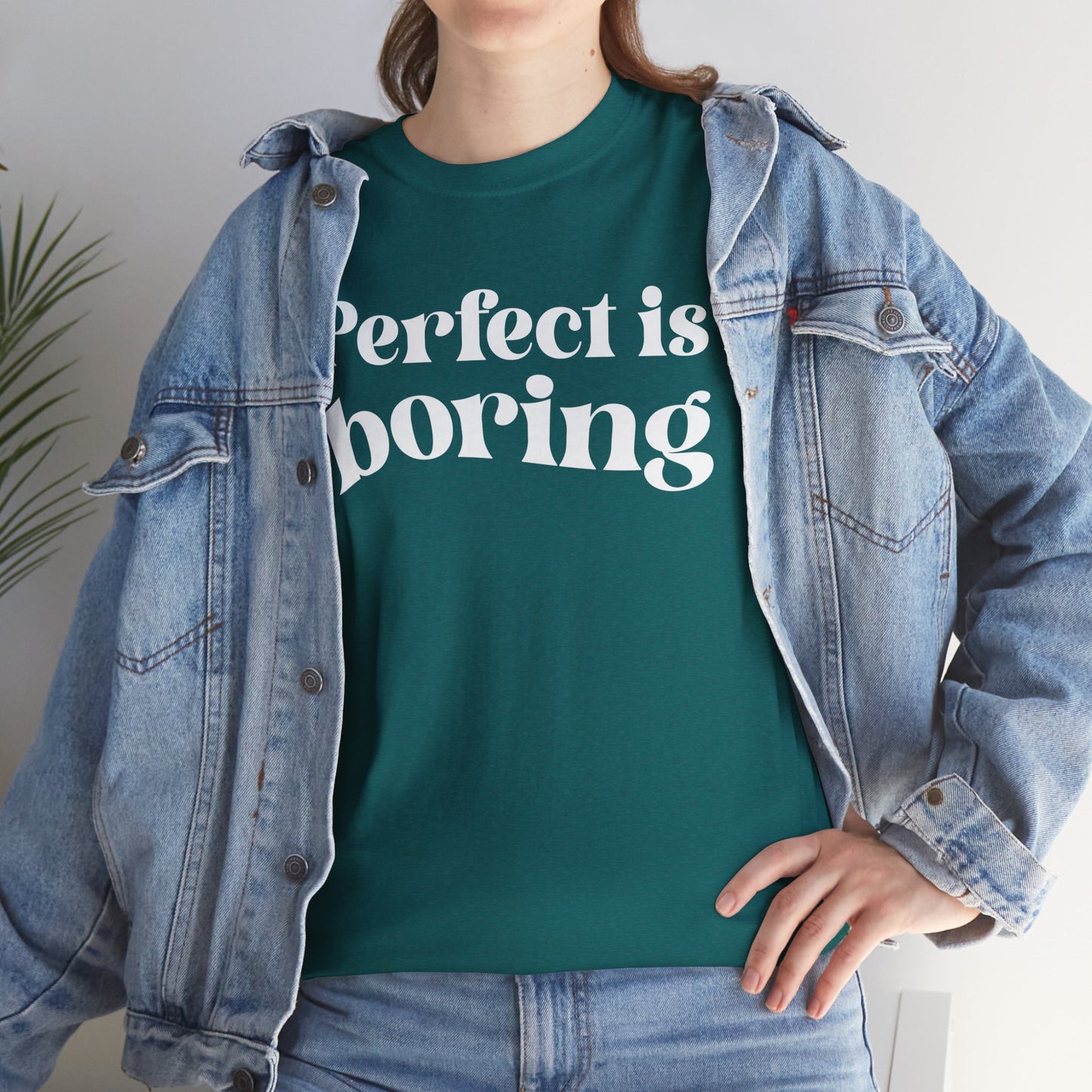 Perfect is Boring Tee
